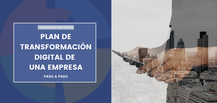 Plan de transformación digital de una empresa